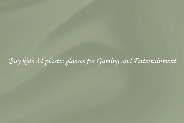 Buy kids 3d plastic glasses for Gaming and Entertainment