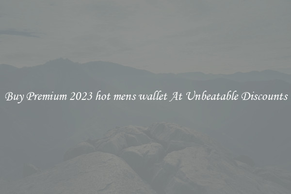 Buy Premium 2023 hot mens wallet At Unbeatable Discounts
