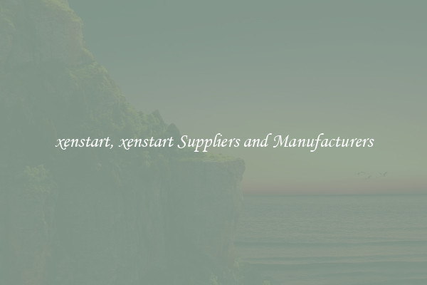 xenstart, xenstart Suppliers and Manufacturers
