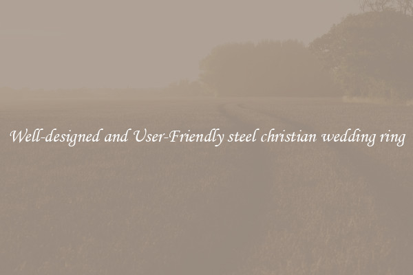 Well-designed and User-Friendly steel christian wedding ring