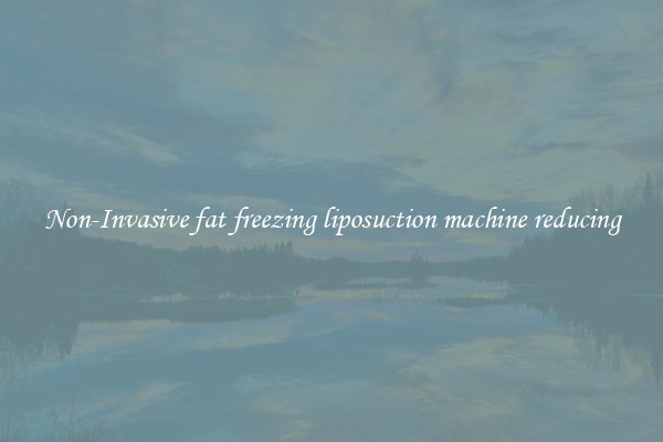 Non-Invasive fat freezing liposuction machine reducing